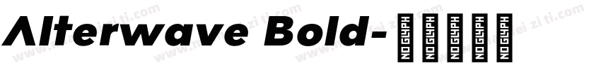 Alterwave Bold字体转换